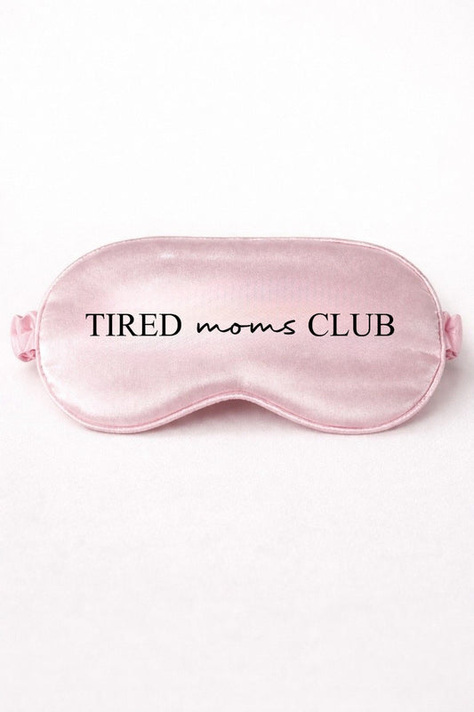 Rosa Schlafmaske mit Aufdruck „Tired moms Club“ – Geschenkidee für Mamas und werdende Mütter