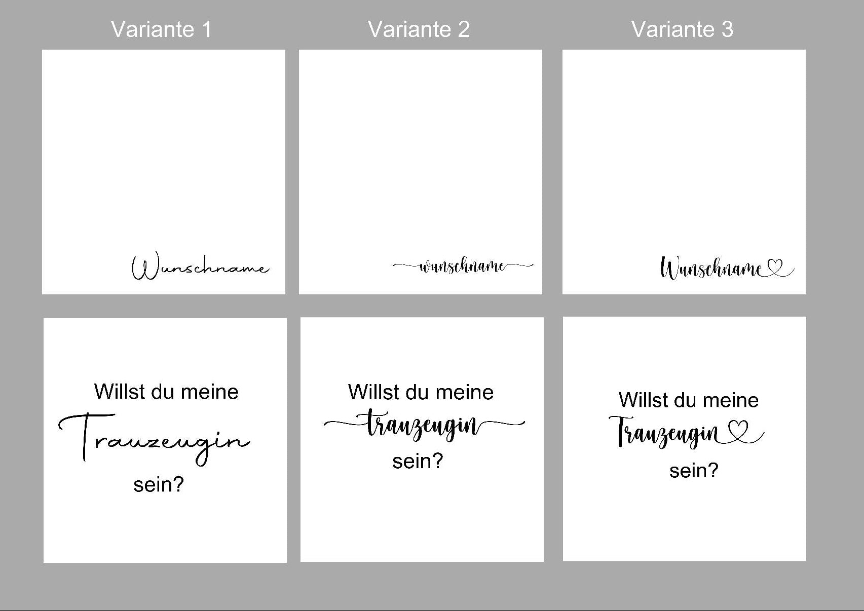 Schrift-Varianten für personalisierte Trauzeugin Geschenkbox mit Wunschname.
